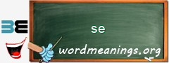 WordMeaning blackboard for se